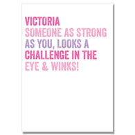 Pink Personalised As Strong As You Card